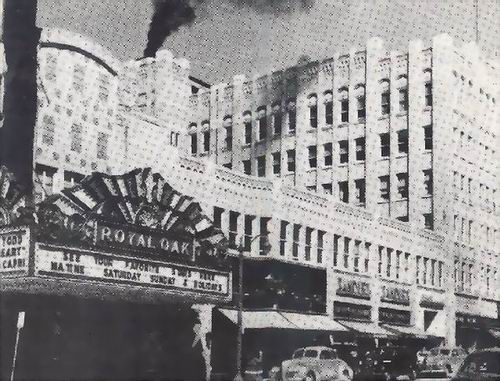 Royal Oak Theatre - Old Pic (newer photo)